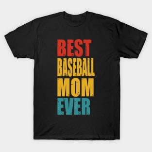 Vintage Best Baseball Mom Ever T-shirt T-Shirt